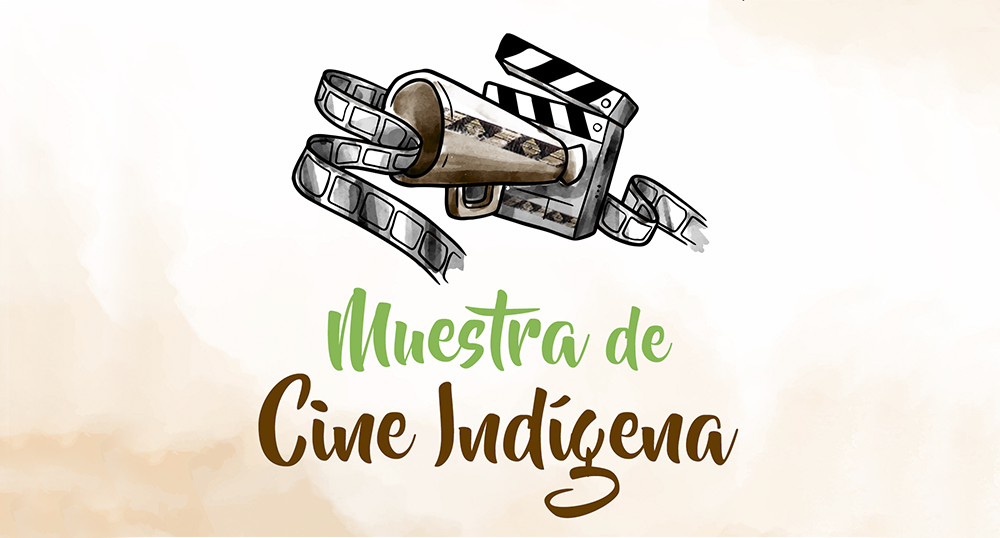 MUESTRA DE CINE INDGENA