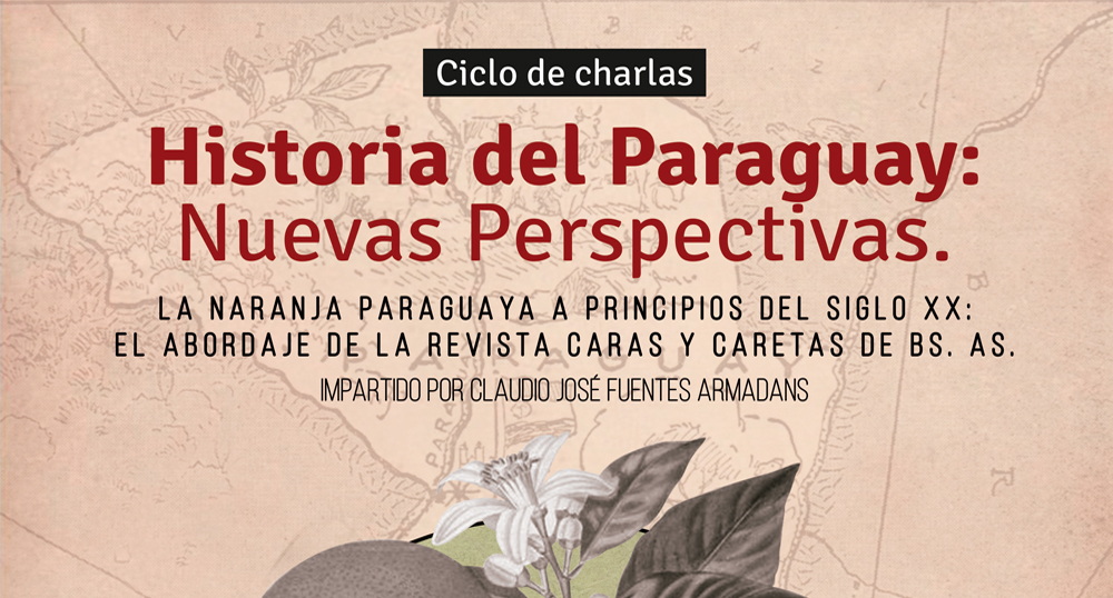 LA NARANJA PARAGUAYA A PRINCIPIOS DEL SIGLO XX