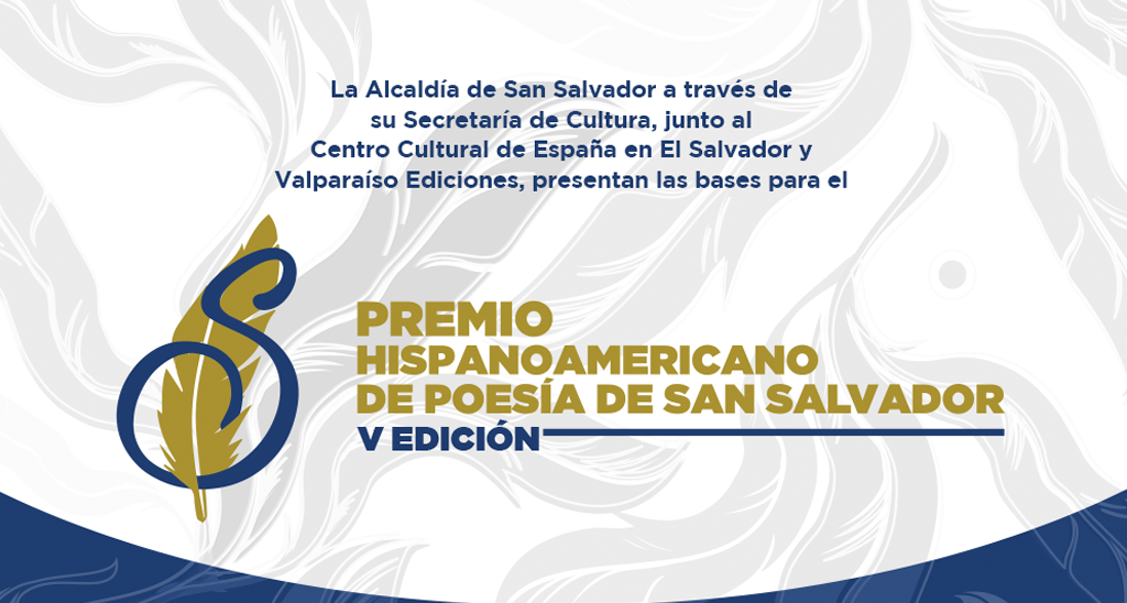 PREMIO HISPANOAMERICANO DE POESA DE SAN SALVADOR V EDICIN