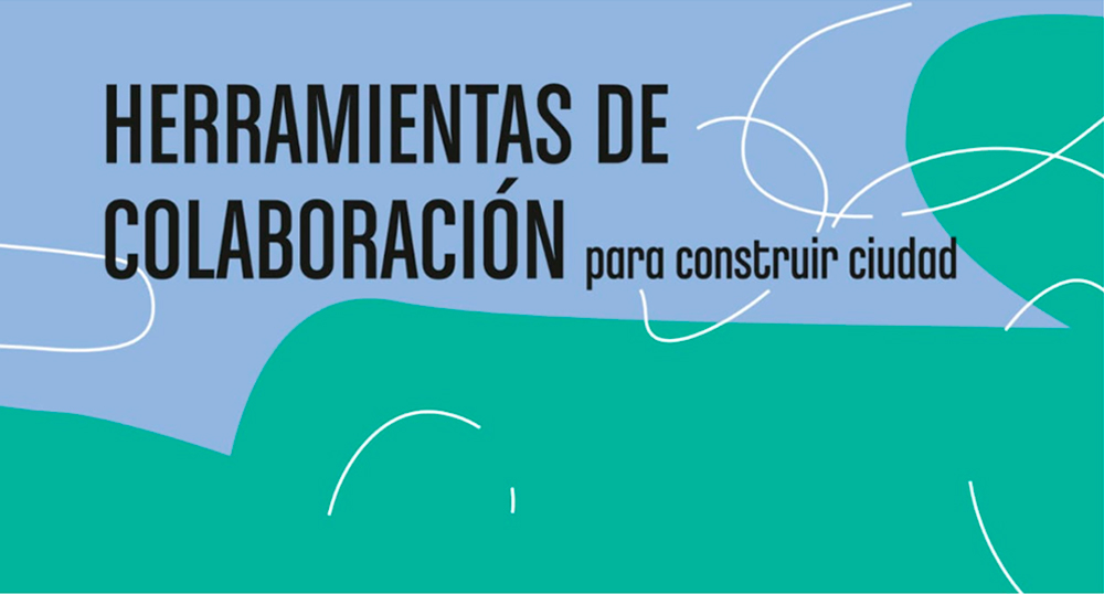 Herramientas de colaboracin para construir ciudad