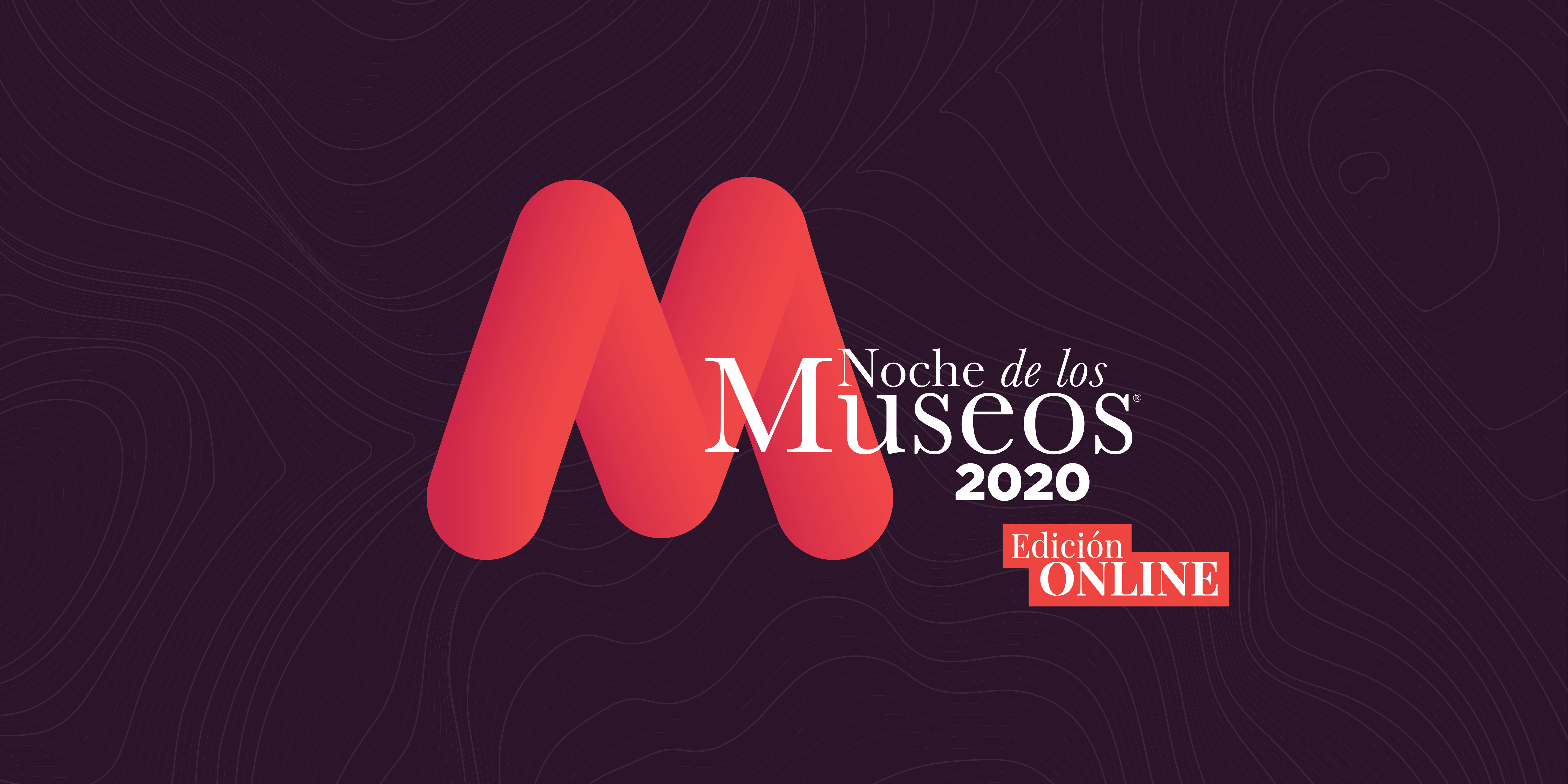 LA NOCHE DE LOS MUSEOS 2020