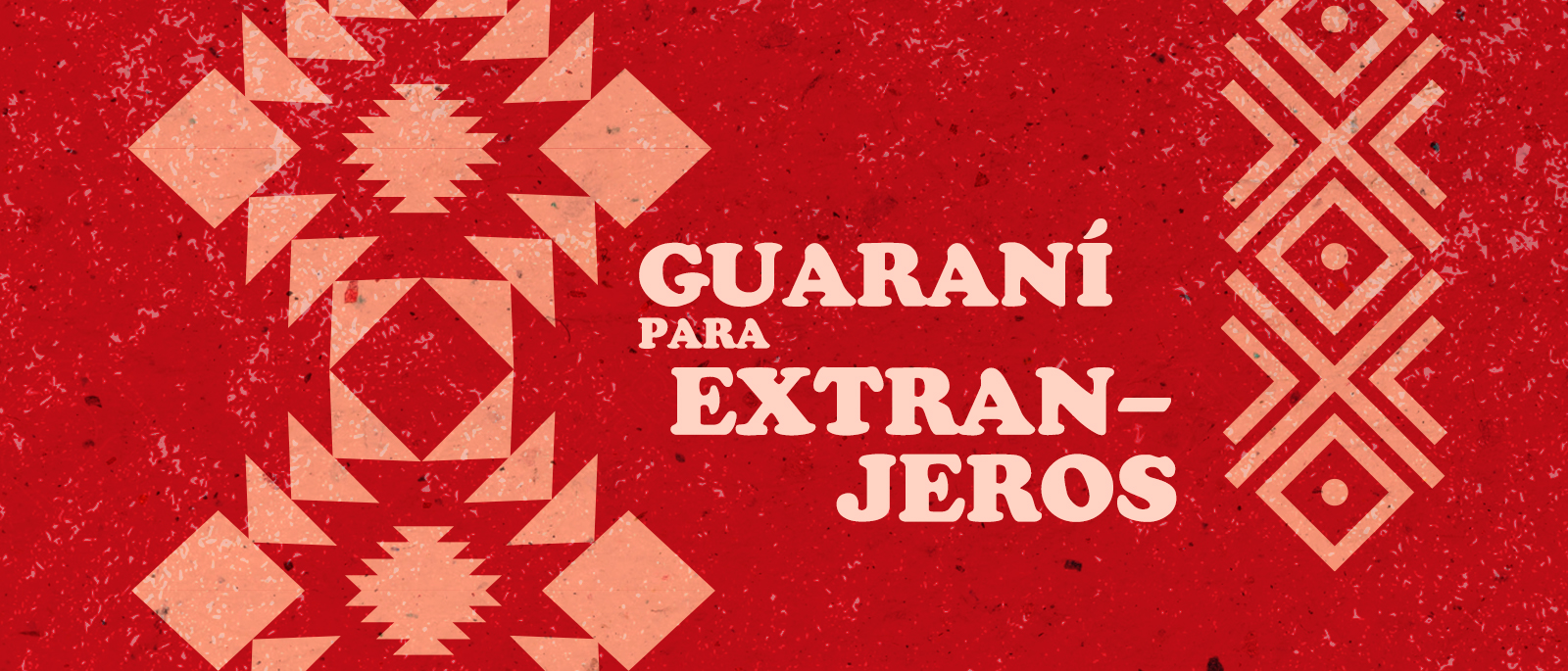 Curso piloto de idioma guaran para extranjeros