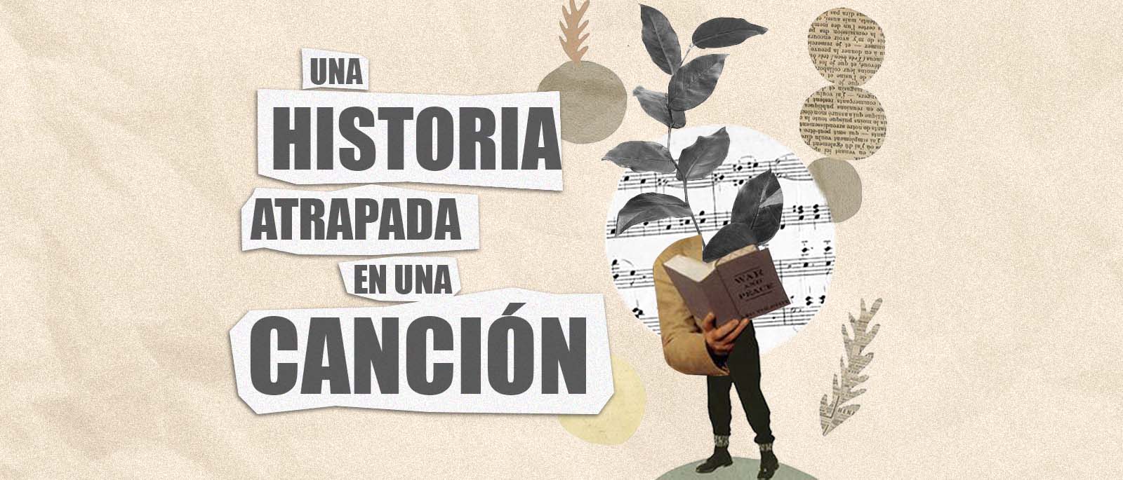 Una historia atrapada en una cancin