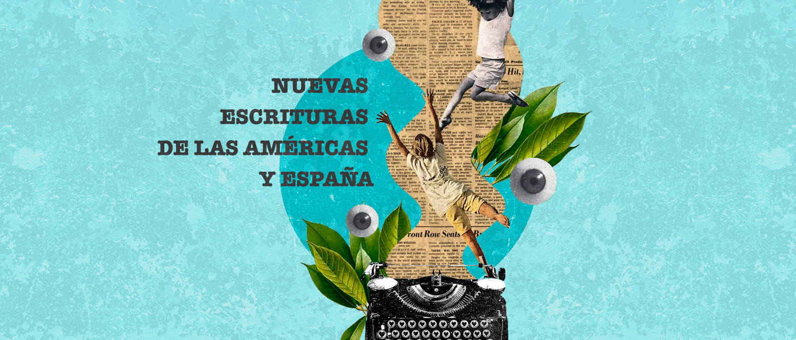 Taller Nuevas escrituras de las Amricas y Espaa