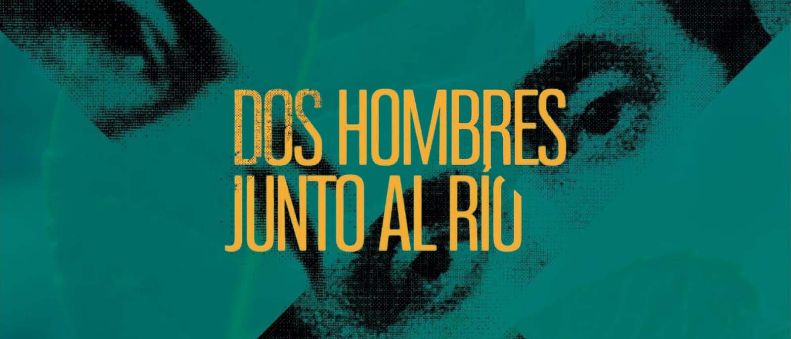 Concurso de novela indita Dos hombres junto al ro