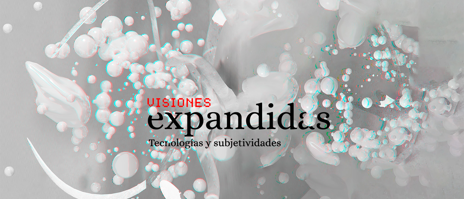 Visiones Expandidas Convocatoria